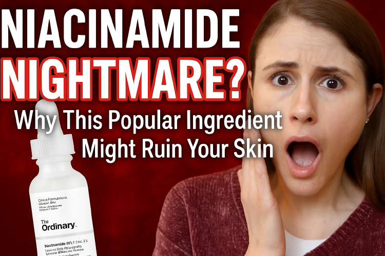 Niacinamide Nightmare? Why This Popular Ingredient Might Ruin Your Skin