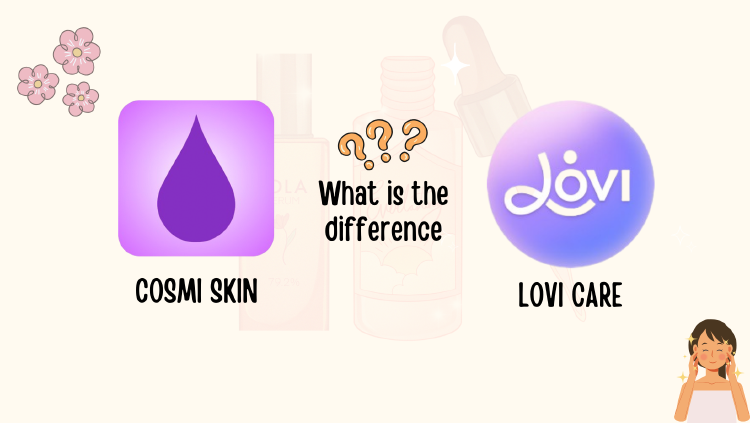 COSMI SKIN v/s LOVI CARE